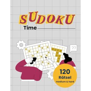 Amalfi, Antonio Sudoku-Time – 120 herausfordernde Sudoku-Rätsel für Erwachsene (Medium & Hard) Gehirnjogging, Logik-Spiel & Denktraining: 120 herausfordernde Logikrätsel für Erwachsen, Medium, hard Amalfi, Antonio Sudoku-Time – 120 herausfordernde Sudoku-Rätsel für Erwachsene (Medium & Hard) Gehirnjogging, Logik-Spiel & Denktraining: 120 herausfordernde Logikrätsel für Erwachsen, Medium, hard