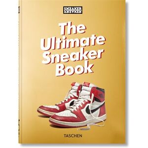 Wood, Simon Sneaker Freaker. The Ultimate Sneaker Book. 45th Ed. (45th Edition) Wood, Simon Sneaker Freaker. The Ultimate Sneaker Book. 45th Ed. (45th Edition)