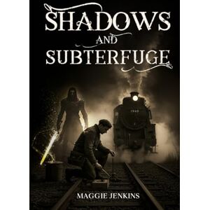 Jenkins, Maggie Shadows and Subterfuge (The Meredith Saga) Jenkins, Maggie Shadows and Subterfuge (The Meredith Saga)