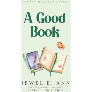 Ann, Jewel E A Good Book: 3 (Sunday Morning) Ann, Jewel E A Good Book: 3 (Sunday Morning)