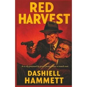 Hammett, Dashiell Red Harvest Hammett, Dashiell Red Harvest