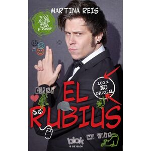 Reis, Martina El Rubius / Rubius: Todo lo que quieres saber sobre El Rubius (Lo más viral) Reis, Martina El Rubius / Rubius: Todo lo que quieres saber sobre El Rubius (Lo más viral)