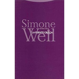 Weil, Simone La fuente griega Weil, Simone La fuente griega