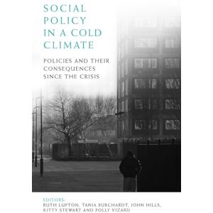 Philosophy Social policy in a cold climate: Policies and their Consequences since the Crisis (CASE Studies on Poverty, Place and Policy) Philosophy Social policy in a cold climate: Policies and their Consequences since the Crisis (CASE Studies on Poverty, Place and Policy)