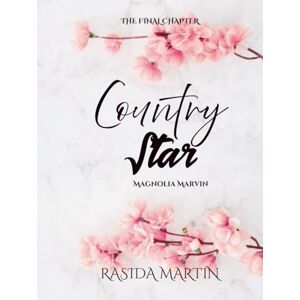 Martin, Rasida Country Star: A Contemporary Western Found Family Romance (Starcrossed Hearts) Martin, Rasida Country Star: A Contemporary Western Found Family Romance (Starcrossed Hearts)