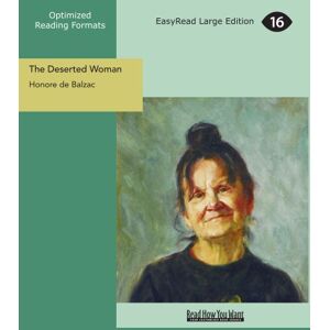 Balzac, Honore de The Deserted Woman Balzac, Honore de The Deserted Woman