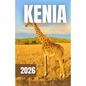 Azura, Laurent GUÍA DE VIAJES A KENIA 2026 Azura, Laurent GUÍA DE VIAJES A KENIA 2026