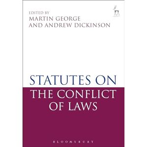 Bloomsbury Statutes on the Conflict of Laws Bloomsbury Statutes on the Conflict of Laws