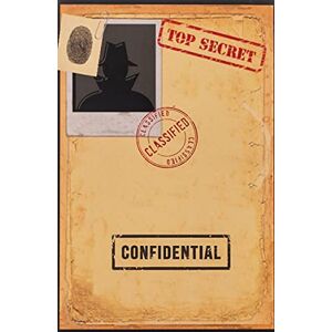 Spygear Books Classified Top Secret Confidential: Spy Gear Journal For Kids, A Book with all documents needed for a Secret Agent Crime Scene Investigation Pretend ... (Birthday Gift for Tween Boys & Teen girls) Spygear Books Classified Top Secret Confidential: Spy Gear Journal For Kids, A Book with all documents needed for a Secret Agent Crime Scene Investigation Pretend ... (Birthday Gift for Tween Boys & Teen girls)