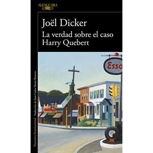 Dicker, Joel La verdad sobre el caso Harry Quebert (Alfaguara Negra) Dicker, Joel La verdad sobre el caso Harry Quebert (Alfaguara Negra)
