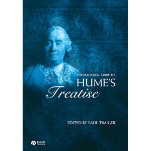 The Blackwell Guide to Hume's Treatise (Blackwell Guides to Great Works) The Blackwell Guide to Hume's Treatise (Blackwell Guides to Great Works)