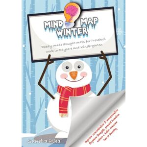 Plha, Sandra KitaFix-Mindmap Winter (Ready-made thought maps for Preschool work in Daycare and Kindergarten): Improve concentration & memorization Organize ... achieve a better overview, fun in learning Plha, Sandra KitaFix-Mindmap Winter (Ready-made thought maps for Preschool work in Daycare and Kindergarten): Improve concentration & memorization Organize ... achieve a better overview, fun in learning