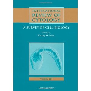 Academic Press International Review of Cytology (ISSN Book 217) Academic Press International Review of Cytology (ISSN Book 217)
