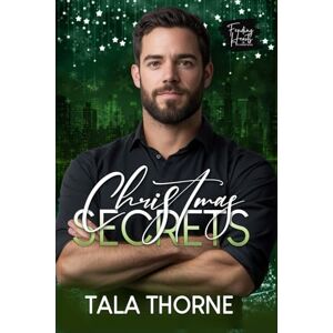 Thorne, Tala Christmas Secrets: Feuding Hearts Christmas Holiday Frenemies Second Chance Romantic Mystery Thorne, Tala Christmas Secrets: Feuding Hearts Christmas Holiday Frenemies Second Chance Romantic Mystery
