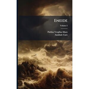 Maro, Publius Vergilius Eneide Maro, Publius Vergilius Eneide