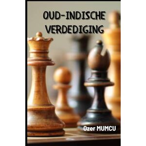 Mumcu, Ozer OUD-INDISCHE VERDEDIGING Mumcu, Ozer OUD-INDISCHE VERDEDIGING