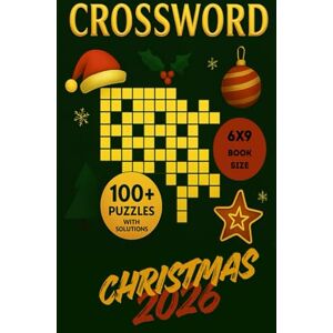 N, Djahid Crossword Christmas 2026: Crossword Christmas 2026 – The Perfect Holiday Gift for Puzzle Lovers – Challenge Your Mind and Celebrate Christmas 2026 ( ... Fun, Relaxing Crossword for the Holidays. N, Djahid Crossword Christmas 2026: Crossword Christmas 2026 – The Perfect Holiday Gift for Puzzle Lovers – Challenge Your Mind and Celebrate Christmas 2026 ( ... Fun, Relaxing Crossword for the Holidays.