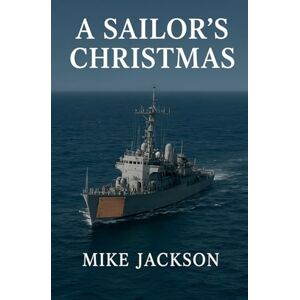 Jackson A Sailor's Christmas (36) (Jim Scott Books) Jackson A Sailor's Christmas (36) (Jim Scott Books)