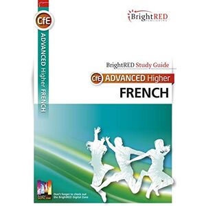 Janette Kelso Advanced Higher French: SQA Exam Prep and Course Support (Bright Red Study Guides) Janette Kelso Advanced Higher French: SQA Exam Prep and Course Support (Bright Red Study Guides)