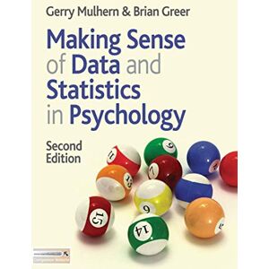 Mulhern, Gerry Making Sense of Data and Statistics in Psychology Mulhern, Gerry Making Sense of Data and Statistics in Psychology