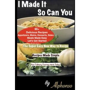 Martin, Alphonso I Made It So can You Martin, Alphonso I Made It So can You