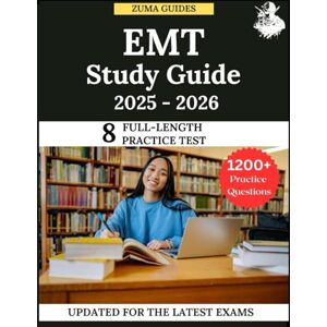 Lewis, James EMT Study Guide 2025-2026: All in one Prep for the Emergency Medical Technicians Exams Lewis, James EMT Study Guide 2025-2026: All in one Prep for the Emergency Medical Technicians Exams
