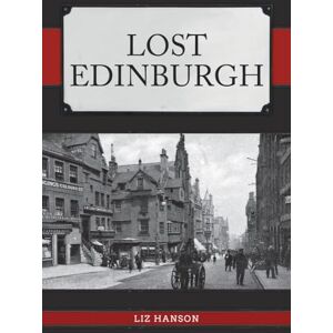 Hanson, Liz Lost Edinburgh Hanson, Liz Lost Edinburgh