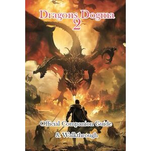 Junkin09 Dragons Dogma 2 Official Companion Guide & Walkthrough Junkin09 Dragons Dogma 2 Official Companion Guide & Walkthrough