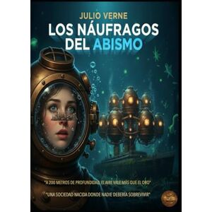 Alarte Duart, Jose Maria JULIO VERNE Los Náufragos del Abismo Alarte Duart, Jose Maria JULIO VERNE Los Náufragos del Abismo