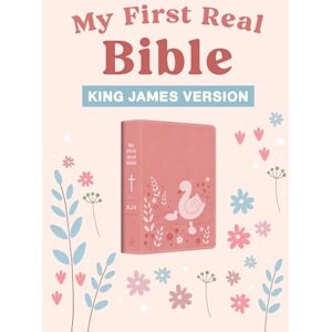 Compiled by Barbour Staff My First Real Bible (Girls' Cover): King James Version Compiled by Barbour Staff My First Real Bible (Girls' Cover): King James Version