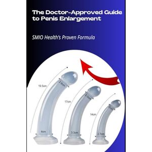 MPANGA, SOLOMON The Doctor-Approved Guide to Penis Enlargement: SMIO Health’s Proven Formula MPANGA, SOLOMON The Doctor-Approved Guide to Penis Enlargement: SMIO Health’s Proven Formula