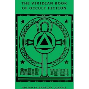 Beverly Randolph, Paschal The Viridian Book of Occult Fiction Beverly Randolph, Paschal The Viridian Book of Occult Fiction