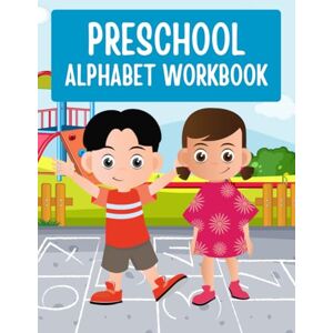 afaf, makhlouf Preschool Alphabet Workbook: Ages 3-5 150+ Pages of Letter Tracing, Coloring & Phonics Activities Kindergarten Prep with ABC Writing Practice & Beginning Sounds afaf, makhlouf Preschool Alphabet Workbook: Ages 3-5 150+ Pages of Letter Tracing, Coloring & Phonics Activities Kindergarten Prep with ABC Writing Practice & Beginning Sounds