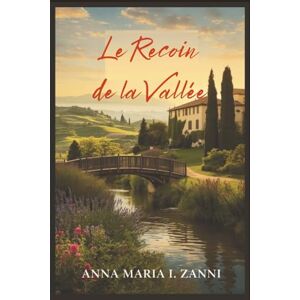 Maria I. Zanni, Anna Le Recoin de la Vallée Maria I. Zanni, Anna Le Recoin de la Vallée