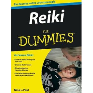 Paul, Nina L. Reiki für Dummies Paul, Nina L. Reiki für Dummies