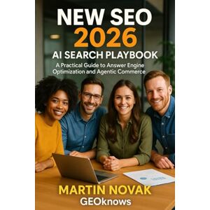 Novak, Martin New SEO 2026. AI Search Playbook Novak, Martin New SEO 2026. AI Search Playbook