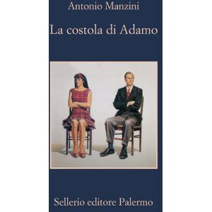Manzini, Antonio La costola di Adamo Manzini, Antonio La costola di Adamo