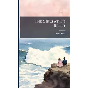 Ruck, Berta The Girls At His Billet Ruck, Berta The Girls At His Billet