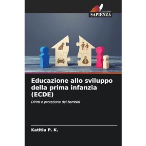 P K, Katitia Educazione allo sviluppo della prima infanzia (ECDE): Diritti e protezione dei bambini P K, Katitia Educazione allo sviluppo della prima infanzia (ECDE): Diritti e protezione dei bambini