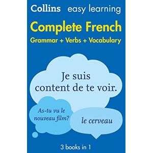 Collins Dictionaries Easy Learning French Complete Grammar, Verbs and Vocabulary (3 books in 1): Trusted support for learning (Collins Easy Learning French) Collins Dictionaries Easy Learning French Complete Grammar, Verbs and Vocabulary (3 books in 1): Trusted support for learning (Collins Easy Learning French)