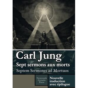 Jung, Carl Gustav Sept sermons aux morts Jung, Carl Gustav Sept sermons aux morts