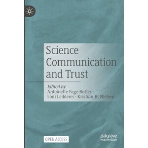 Science Communication and Trust Science Communication and Trust