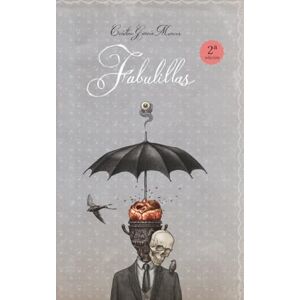 García Marcos, Cristina Fabulillas: Libro ilustrado para adultos. El arte de ser a pesar de tu sombra. Literatura simbólica y psicológica. Relatos y estética gótica. Humor ... ILUSTRADOS PARA ADULTOS. LIBROS SINGULARES) García Marcos, Cristina Fabulillas: Libro ilustrado para adultos. El arte de ser a pesar de tu sombra. Literatura simbólica y psicológica. Relatos y estética gótica. Humor ... ILUSTRADOS PARA ADULTOS. LIBROS SINGULARES)