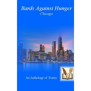 Wagner, James P. Bards Against Hunger Chicago Wagner, James P. Bards Against Hunger Chicago