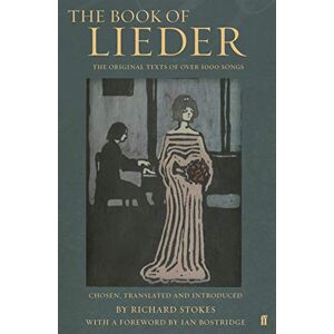 Bostridge CBE, Dr Ian The Book of Lieder Bostridge CBE, Dr Ian The Book of Lieder