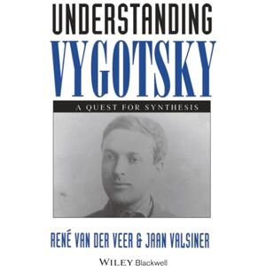 Van der Veer, Rene Understanding Vygotsky: A Quest for Synthesis Van der Veer, Rene Understanding Vygotsky: A Quest for Synthesis