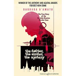 D'Amato, Barbara The Doctor, The Murder, The Mystery D'Amato, Barbara The Doctor, The Murder, The Mystery