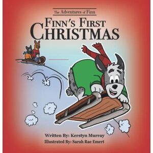 Murray, Kerstyn Finn's First Christmas (The Adventures of Finn) Murray, Kerstyn Finn's First Christmas (The Adventures of Finn)