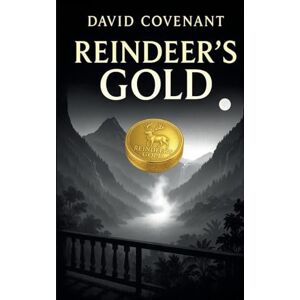 Covenant, David Reindeer's Gold Covenant, David Reindeer's Gold