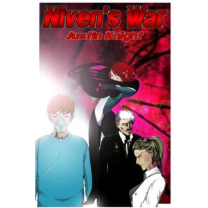 Knight, Justin Niven's War: A Military Science-Fiction Novel (Nomads) Knight, Justin Niven's War: A Military Science-Fiction Novel (Nomads)